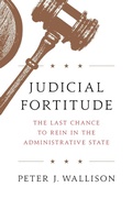 Cover: Judicial Fortitude - Encounter Books