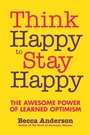 Cover: Think Happy to Stay Happy - Mango Media