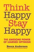 Cover: Think Happy to Stay Happy - Mango Media
