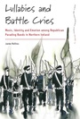 Cover: Lullabies and Battle Cries - Berghahn Books