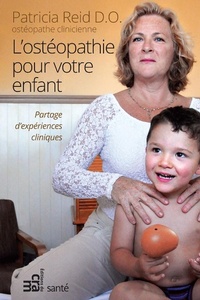 Abbildung von: Osteopathie pour votre enfant - Editions du CRAM