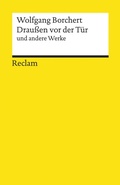 Cover: "Drau&szlig;en vor der T&uuml;r" und andere Werke - Reclam