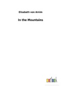 Cover: In the Mountains - Outlook Verlag