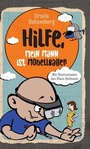 Cover: Hilfe, mein Mann ist Modellbauer - tredition