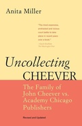 Cover: Uncollecting Cheever - Academy Chicago Publishers