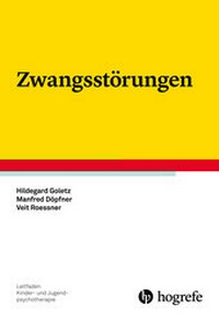 Abbildung von: Zwangsstörungen - Hogrefe