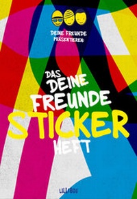 Enlarge image Cover: DEINE FREUNDE Stickerheft - LILLEBOG