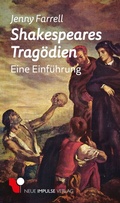 Cover: Shakespeares Trag&ouml;dien - Neue Impulse