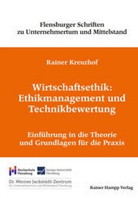 Abbildung von: Wirtschaftsethik: Ethikmanagement und Technikbewertung - Edition Rainer Hampp