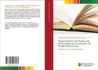 Abbildung von: Desempenho de Fluidos de Perfuracao em Condicoes de Prisao Diferencial - Novas Edicoes Academicas