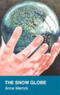 Enlarge image Cover: The Snow Globe - Spindlewood