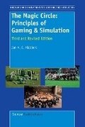 Cover: The Magic Circle: Principles of Gaming & Simulation - Sense Publishers