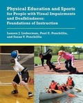 Cover: Physical Education and Sports for People with Visual Impairments and Deafblindness - American Printing House for the Blind