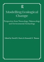 Cover: Modelling Ecological Change - University of London Institute of Archaeology