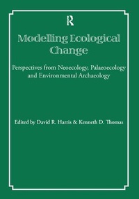 Enlarge image Cover: Modelling Ecological Change - University of London Institute of Archaeology