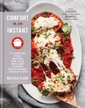 Cover: Comfort in an Instant - Clarkson Potter