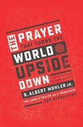 Cover: The Prayer That Turns the World Upside Down - Thomas Nelson Publishers