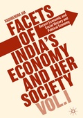 Cover: Facets of India's Economy and Her Society Volume I - Palgrave Macmillan