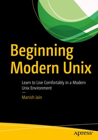 Enlarge image Cover: Beginning Modern Unix - APress