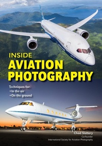 Abbildung von: Inside Aviation Photography - Amherst Media