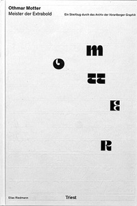 Abbildung von: Othmar Motter - Meister der Extrabold - Triest Verlag