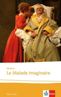 Abbildung von: Le Malade imaginaire - Klett