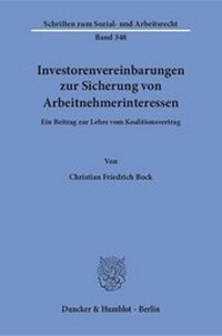 Abbildung von: Investorenvereinbarungen zur Sicherung von Arbeitnehmerinteressen - Duncker & Humblot