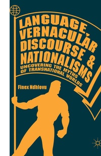 Abbildung von: Language, Vernacular Discourse and Nationalisms - Palgrave Macmillan