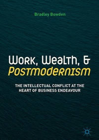 Abbildung von: Work, Wealth, and Postmodernism - Palgrave Macmillan