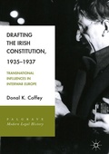 Cover: Drafting the Irish Constitution, 1935-1937 - Palgrave Macmillan