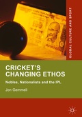 Cover: Cricket's Changing Ethos - Palgrave Macmillan