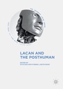 Cover: Lacan and the Posthuman - Palgrave Macmillan