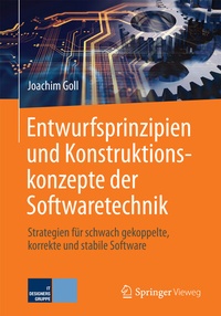 Abbildung von: Entwurfsprinzipien und Konstruktionskonzepte der Softwaretechnik - Springer Vieweg