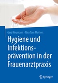 Bild: Hygiene und Infektionspr&auml;vention in der Frauenarztpraxis - Springer