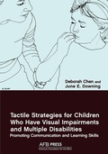 Cover: Tactile Strategies for Children Who Have Visual Impairments and Multiple Disabilities - American Printing House for the Blind