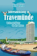 Cover: Jahresausklang in Travem&uuml;nde - Verlagshaus el Gato