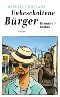 Cover: Unbescholtene B&uuml;rger - litradukt Literatureditionen