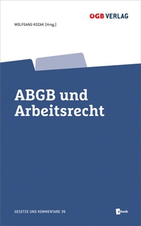 Abbildung von: ABGB und Arbeitsrecht - ÖGB Verlag