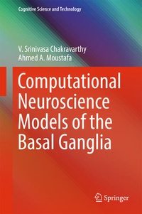 Enlarge image Cover: Computational Neuroscience Models of the Basal Ganglia - Springer