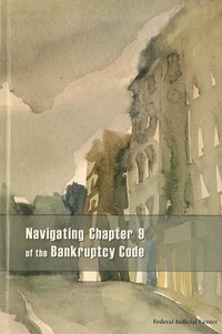Abbildung von: Navigating Chapter 9 of the Bankruptcy Code - National Defense University Press,U.S.