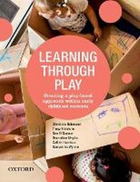 Enlarge image Cover: Learning Through Play - OUP Australia and New Zealand