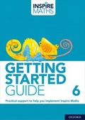 Cover: Inspire Maths: Getting Started Guide 6 - Oxford University Press