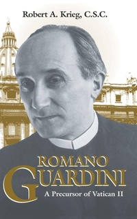 Enlarge image Cover: Romano Guardini - University of Notre Dame Press