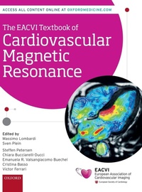 Enlarge image Cover: The EACVI Textbook of Cardiovascular Magnetic Resonance - Oxford University Press