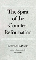 Cover: Spirit of the Counter-Reformation, the - University of Notre Dame Press