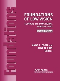 Enlarge image Cover: Foundations of Low Vision - American Printing House for the Blind