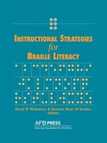 Cover: Instructional Strategies for Braille Literacy - American Printing House for the Blind
