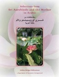Cover: Selections from Sri Aurobindo and the Mother in Arabic - Auromere Incorporated