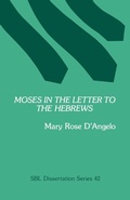 Abbildung von: Moses in the Letter to the Hebrews - Scholars Press