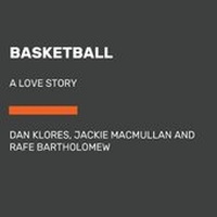 Enlarge image Cover: Basketball - Random House Audio Publishing Group